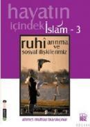 Ruhi Arınma ve Sosyal Ilişkilerimiz (ISBN: 9789758364114)