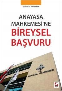 Anayasa Mahkemesi'ne Bireysel Başvuru (ISBN: 9789750232718)