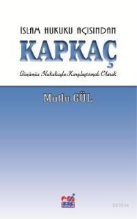 Islam Hukuku Açısından Kapkaç (ISBN: 9786054487431)