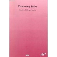 Damıtılmış Sözler (ISBN: 9789753637225)