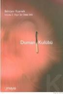 Duman Kulübü (ISBN: 9789757573180)