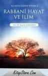 Rabbani Hayat ve Ilim (ISBN: 9789944047807)