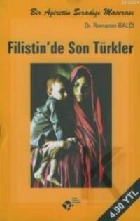 Filistin'de Son Türkler (ISBN: 9789789756300)