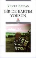 BIR DE BAKTIM YOKSUN (ISBN: 9789750710940)