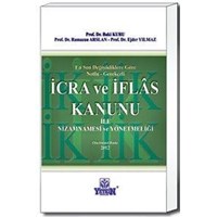 İcra ve İflas Kanunu ile Nizamnamesi ve Yönetmeliği (ISBN: 9789754647242)