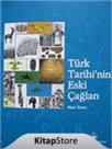 Türk Tarihinin Eski Çağları (ISBN: 9789756437766)