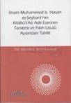 Imam Muhammed b. Hasan eş-Şeybani\'nin Kitabü\'l-Asl Adlı Eserinin Tanıtımı ve Fıkıh Usulü Açısından T (ISBN: 9789759016821)