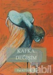 Değişim - Franz Kafka 9789759147280