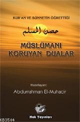 Müslümanı Koruyan Dualar (ISBN: 3002682100289)