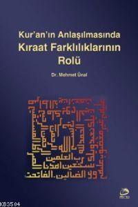 Kur'an'ın Anlaşılmasında Kıraat Farklılıklarının Rolü (ISBN: 3000678100149)