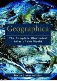 Geographica The Complete Illustrated Atlas of the World (ISBN: 9783833112607)