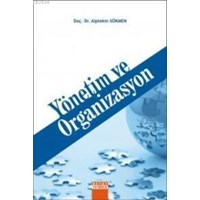 Yönetim ve Organizasyon (ISBN: 9786055681821)