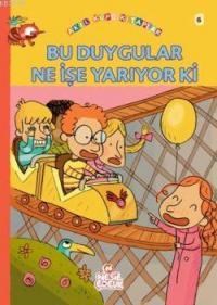 Bu Duygular Ne Işe Yarıyor Ki (ISBN: 9786051312743)