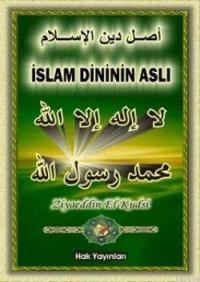 İslam Dininin Aslı (ISBN: 3002682100189) (ISBN: 3002682100189)