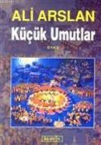 Küçük Umutlar (ISBN: 9789756680709)