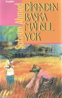 Dikenden Başka Mahsul Yok (ISBN: 3002793100189)