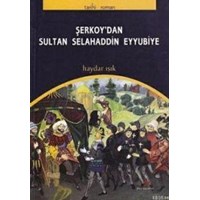 Şerkoy'dan Sultan Selahaddin Eyyubiye (ISBN: 9789758245805)