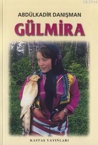 Gülmira (ISBN: 9789757639904)