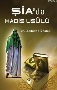 Şia'da Hadis Usûlü (ISBN: 9786353997000)