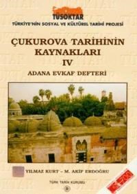 Çukurova Tarihinin Kaynakları 4 (ISBN: 9789751608988)