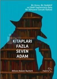 Kitapları Fazla Seven Adam (ISBN: 9786058597051)