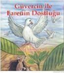 Güvercin Ile Farenin Dostluğu (ISBN: 9789759802547)