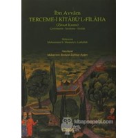 Terceme-i Kitabü'l - Filaha (Ziraat Kısmı) - İbn Avvam 3990000015401