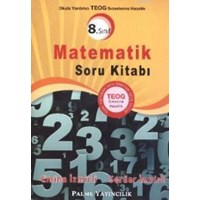 8. Sınıf Okula Yardımcı TEOG Sınavına Hazırlık Matematik Soru Kitabı (ISBN: 9786053552574)