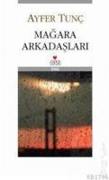 MAĞARA ARKADAŞLARI (ISBN: 9789750706813)