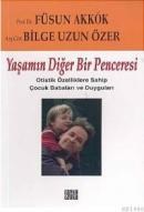 Yaşamın Diğer Bir Penceresi (ISBN: 9789754472011)