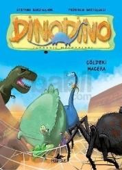 Dinodino 4 - Çöldeki Macera (ISBN: 9786055360610)