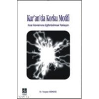 Kur'an'da Korku Motifi (ISBN: 2002573100029)