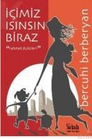 Içimiz Isınsın Biraz (ISBN: 9789759119027)