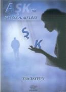 Aşkın Sessiz Harfleri (ISBN: 9789944761864)