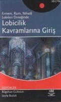 Lobicilik Kavramlarına Giriş (ISBN: 9789944771245)