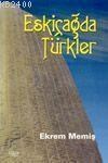 Eskiçağda Türkler (ISBN: 9789758156627)