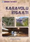 Karayolu Inşaatı (ISBN: 9789755115832)