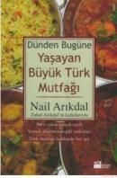 Yaşayan Büyük Türk Mutfağı (ISBN: 9786051114095)