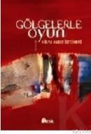 Gölgelerle Oyun (ISBN: 9799756401650)