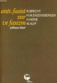 Anti-Faşist Şiir ve Faşizm (ISBN: 9789753443978)