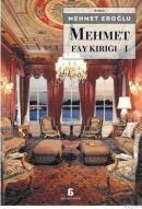 Mehmet (ISBN: 9786051030333)
