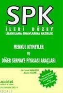 SPK Ileri Düzey Menkul Kıymetler ve Diğer Sermaye Piyasası Araçları (ISBN: 9789759138271)