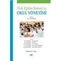 Türk Eğitim Sistemi ve Okul Yönetimi (ISBN: 9786054434107)