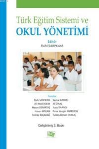 Türk Eğitim Sistemi ve Okul Yönetimi (ISBN: 9786054434107)