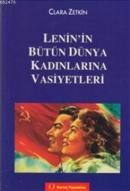 Lenin\'in Bütün Dünya Kadınlarına Vasiyetleri (ISBN: 9789754311808)