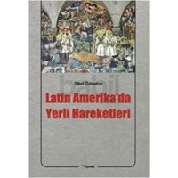 Latin Amerika\'da Yerli Hareketleri (ISBN: 9786054412631)