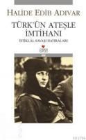 Türk\'ün Ateşle Imtihanı (ISBN: 9789750708916)