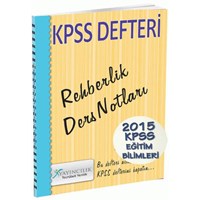 2015 KPSS Eğitim Bilimleri Rehberlik Ders Notları X Yayınları (ISBN: 9786054895854)