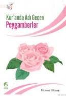 Kuranda Adı Geçen Peygamberler (ISBN: 9789756476598)