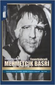 Fenerbahçeli Mehmetçik Basri (ISBN: 9786054804016)